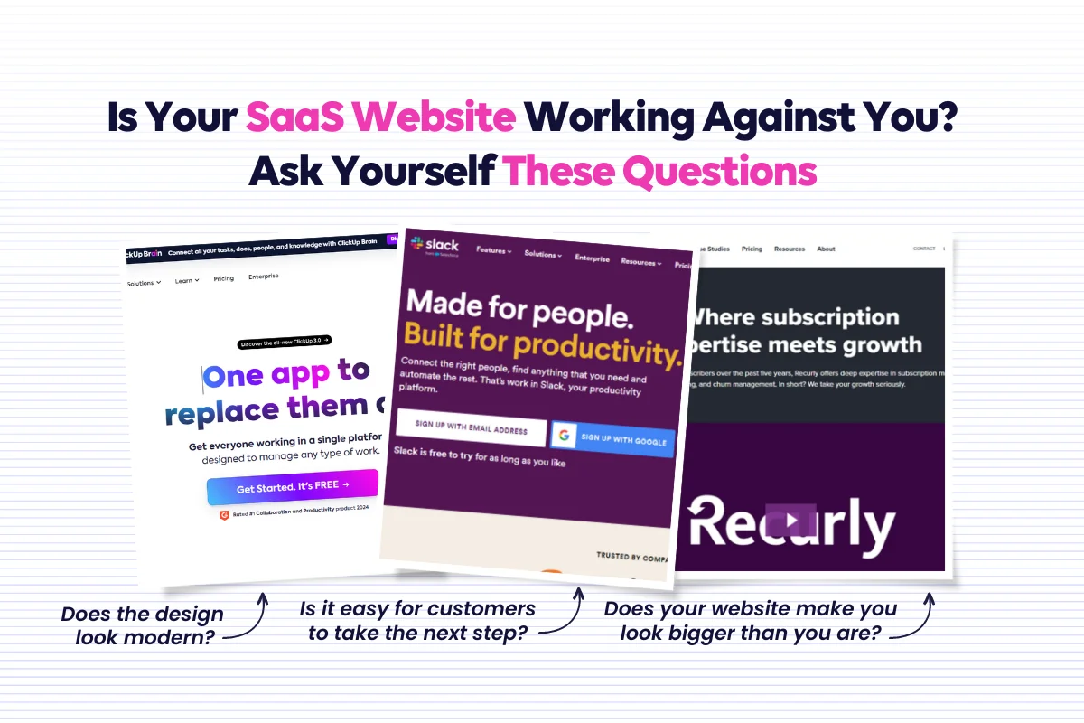 Is Your SaaS Website Working Against You? Ask Yourself These Questions